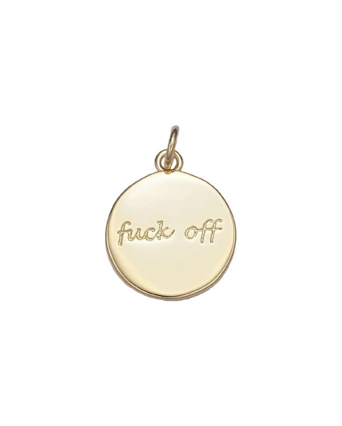 Fuck Off Charm
